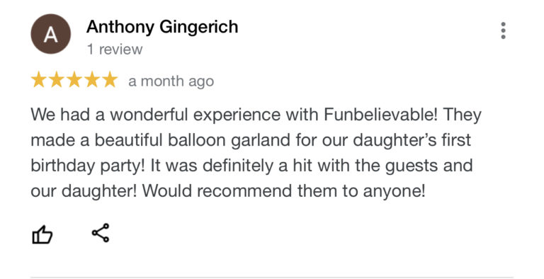 Five-star Google review from Anthony Gingerich about a first birthday balloon garland